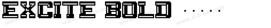Excite Bold字体转换